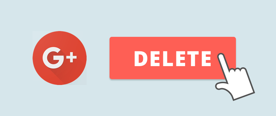 The Internet Archive работает над сохранением общедоступных постов в Google+ до её закрытия 3 delete google account banner