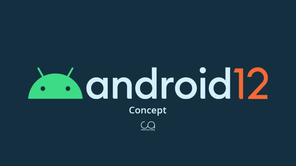 Концепт обновления Android 12: экран с логотипом Android 12 и надписью Концепт