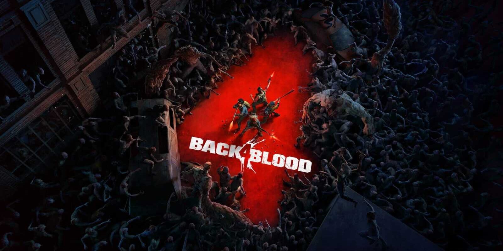 Back 4 Blood получит соло игру и новые карты в следующем месяце 2 Back 4 Blood