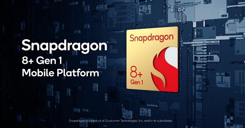 Snapdragon 8 Gen 1+