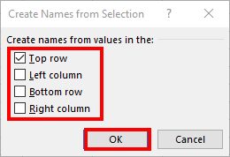 Как присвоить имя диапазону в Microsoft Excel 17 create from selection 03 check top row