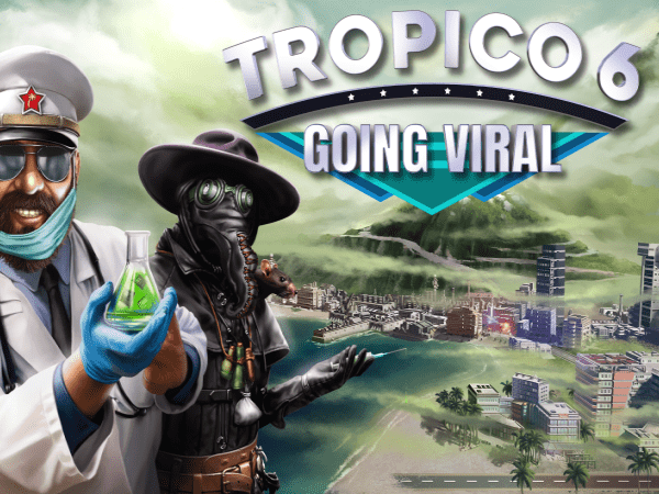 Обзор Tropico 6 Going Viral: от диктатора к доктору
