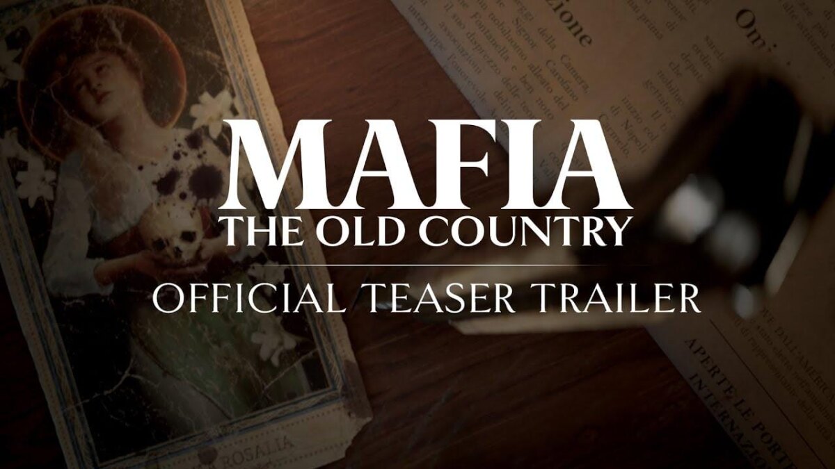 Hangar представил Mafia: The Old Country, действия которой будут в Сицилии 3 Mafia: The Old Country