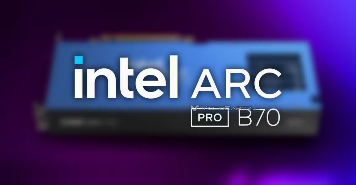 25 марта Intel представит видеокарты Arc Pro B70 и B65 с 32 ГБ памяти и до 290 Вт