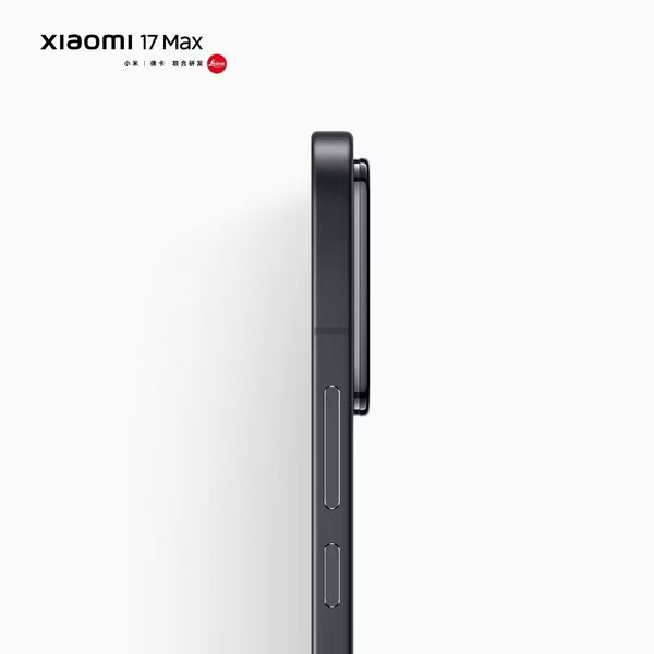 Боковой профиль смартфона Xiaomi 17 Max с кнопками и дисплеем
