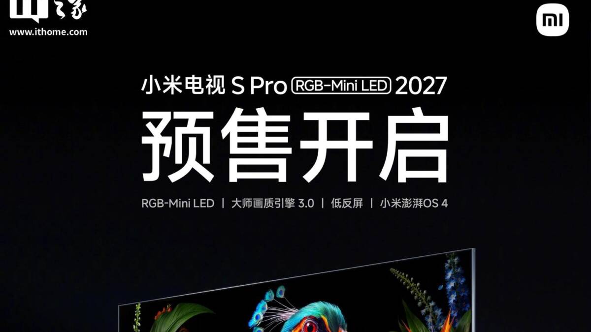 Xiaomi открыла предзаказ на первый телевизор S Pro RGB-Mini LED 2027 5 Рекламный плакат Xiaomi S Pro RGB-Mini LED 2027