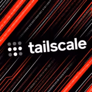 11 уязвимостей Tailscale могут дать права root на сервере